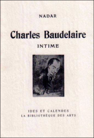 Charles Baudelaire Intime